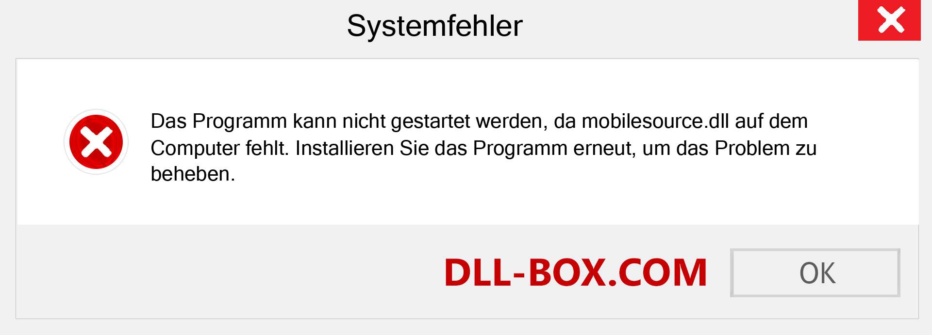 mobilesource.dll-Datei fehlt?. Download für Windows 7, 8, 10 - Fix mobilesource dll Missing Error unter Windows, Fotos, Bildern