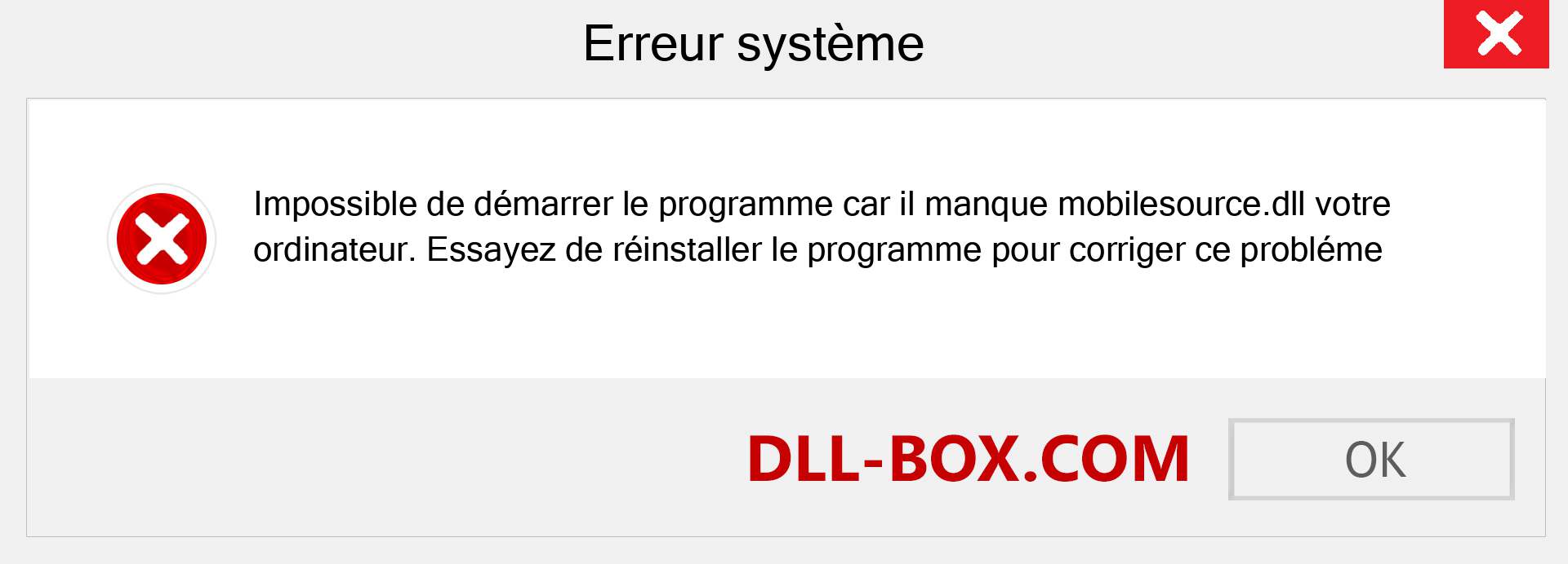 Le fichier mobilesource.dll est manquant ?. Télécharger pour Windows 7, 8, 10 - Correction de l'erreur manquante mobilesource dll sur Windows, photos, images